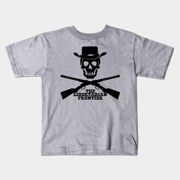 The Libertarian Frontier Kids T-Shirt by The Libertarian Frontier 